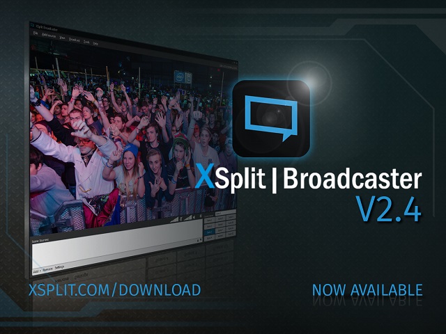 XSplit Broadcaster v2.4 now available