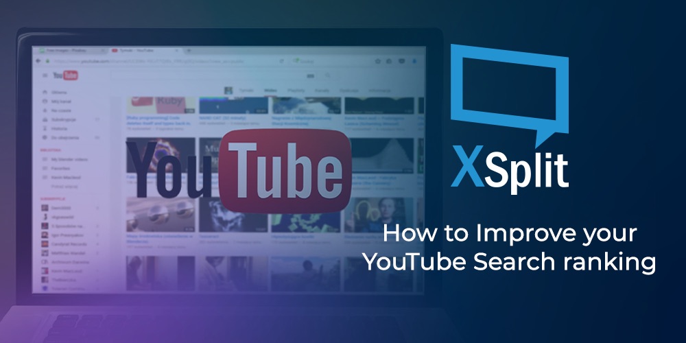 How to Improve your YouTube Search Ranking How to Improve your YouTube Search Ranking