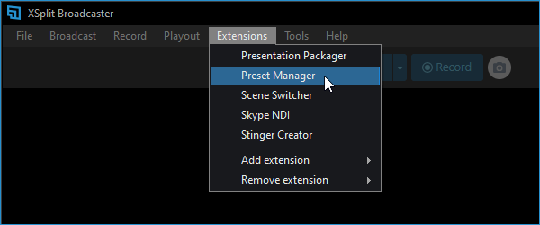 Preset Manager extension found under the Extensions menu