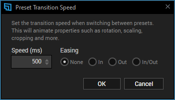 Preset Transition Speed value of 500 with Easing set to None