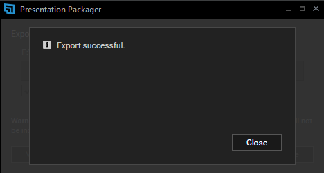Presentation Packager Export successful message