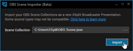 XBC's Scene Importer showing that an OBS Scene json file has been located and ready for Import
