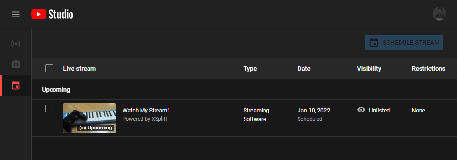 Upcoming stream in the YouTube Studio &gt; Manage window